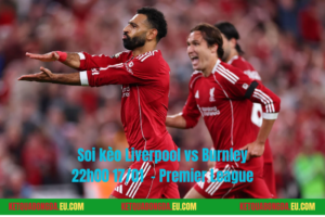 Đội hình dự kiến trước trận Liverpool vs Burnley